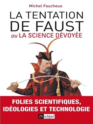 cover image of La tentation de Faust ou la science dévoyée